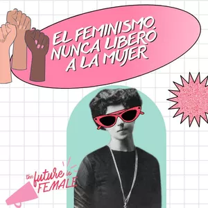 Imagen de portada para Curso online CURSO "EL FEMINISMO NO LIBERÓ A LA MUJER"