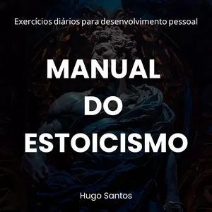 Imagem de capa para o Ebook O Manual do Estoicismo Moderno