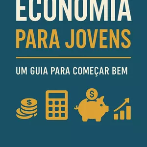 Imagem de capa para o Ebook Economia para Jovens - Um Guia para Começar Bem
