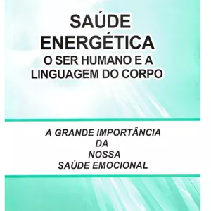 Imagem do curso Saúde Energética o Ser Humano e a Linguagem do Corpo