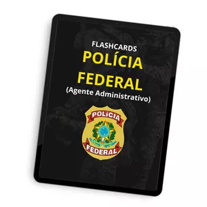 Imagem de capa para o Curso online Flashcards PF (Agente Administrativo)