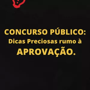 Imagem de capa para o Ebook CONCURSO PÚBLICO - Dicas Preciosas Rumo à Aprovação.
