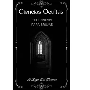 Imagen de portada para Ebook Ciencias Ocultas Telekinesis para Brujas