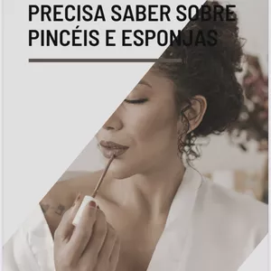 Imagem de capa para o Ebook Tudo que você precisa saber sobre pincéis e esponjas 