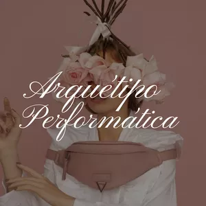Imagem do curso Aesthetics Arquétipos - Performática (Branding Emocional)