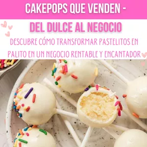 Imagen de portada para Ebook Cakepops que Venden: De la Cocina al Negocio Rentable 2.0