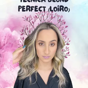 METODO TALLYTA OLIVEIRA - TECNICA BLOND PERFECT (LOIRO)