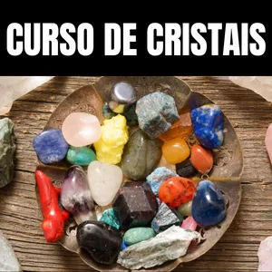 Imagem de capa para o Curso online CURSO DE CRISTAIS FÍSICOS, ETÉRICOS E MÁGICOS