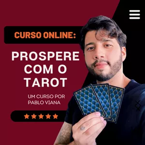 Prospere com o Tarot: Formação Integral Prática >
