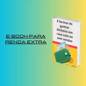 Imagem de capa para o Ebook 8 formas de ganhar dinheiro com ou sem vendas.