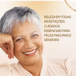 Imagem de capa para o Ebook Beleza em todas as estações. Cuidados essenciais para peles maduras e sensíveis