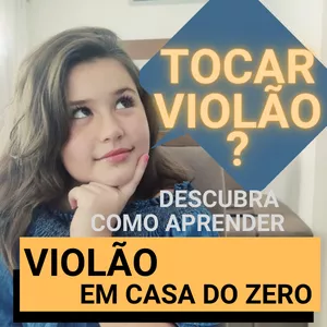 Imagem de capa para o Ebook DESCUBRA COMO APRENDER VIOLÃO EM CASA DO ZERO