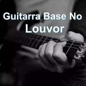 Imagem de capa para o Curso online Guitarra Base No Louvor