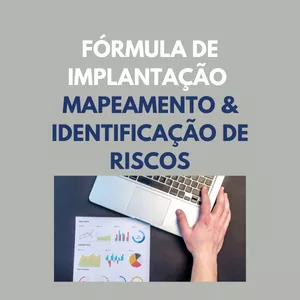 Imagem de capa para o Curso online Fórmula de Implantação - Mapeamento &amp; Identificação de Riscos - D