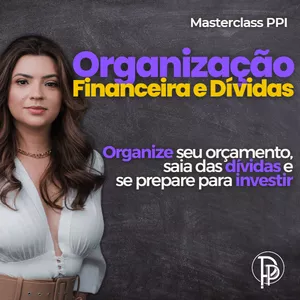 Planilha Masterclass Organização Financeira e Dívidas