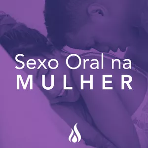 Imagem de capa para o Curso online Curso Sexo Oral na Mulher
