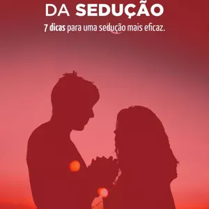 Imagem de capa para o Ebook 7 passos para uma sedução mais eficaz