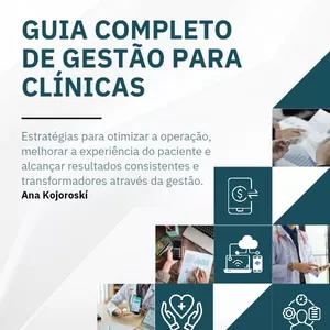 Imagem de capa para o Ebook GUIA COMPLETO DE GESTÃO PARA CLÍNICAS 