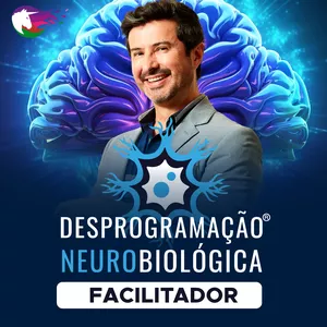 Imagem de capa para o Curso online Facilitador Desprogramação Neurobiológica