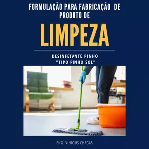 Imagem de capa para o Ebook Formulação de Desinfetante Pinho - Tipo Pinho-Sol