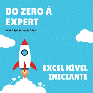 Imagem de capa para o Curso online Do Zero À Expert em Excel Nível Iniciante