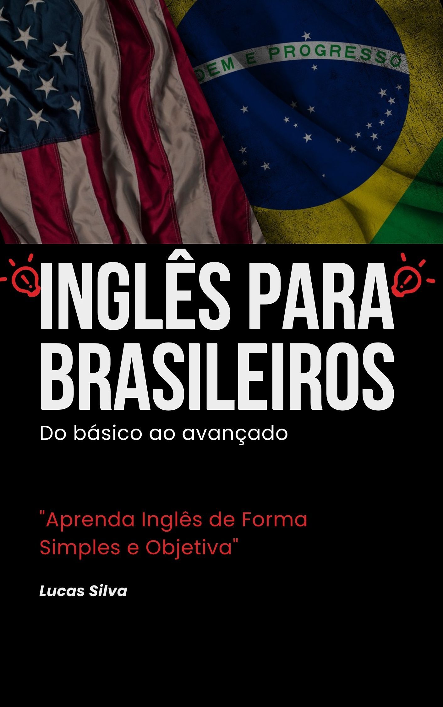Imagem de INGLÊS PARA BRASILEIROS  criado por Lucas Silva  na hotmart