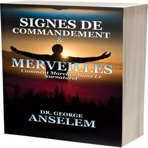 Image de couverture pour le Ebook SIGNES DE COMMANDEMENT &amp; MERVEILLES