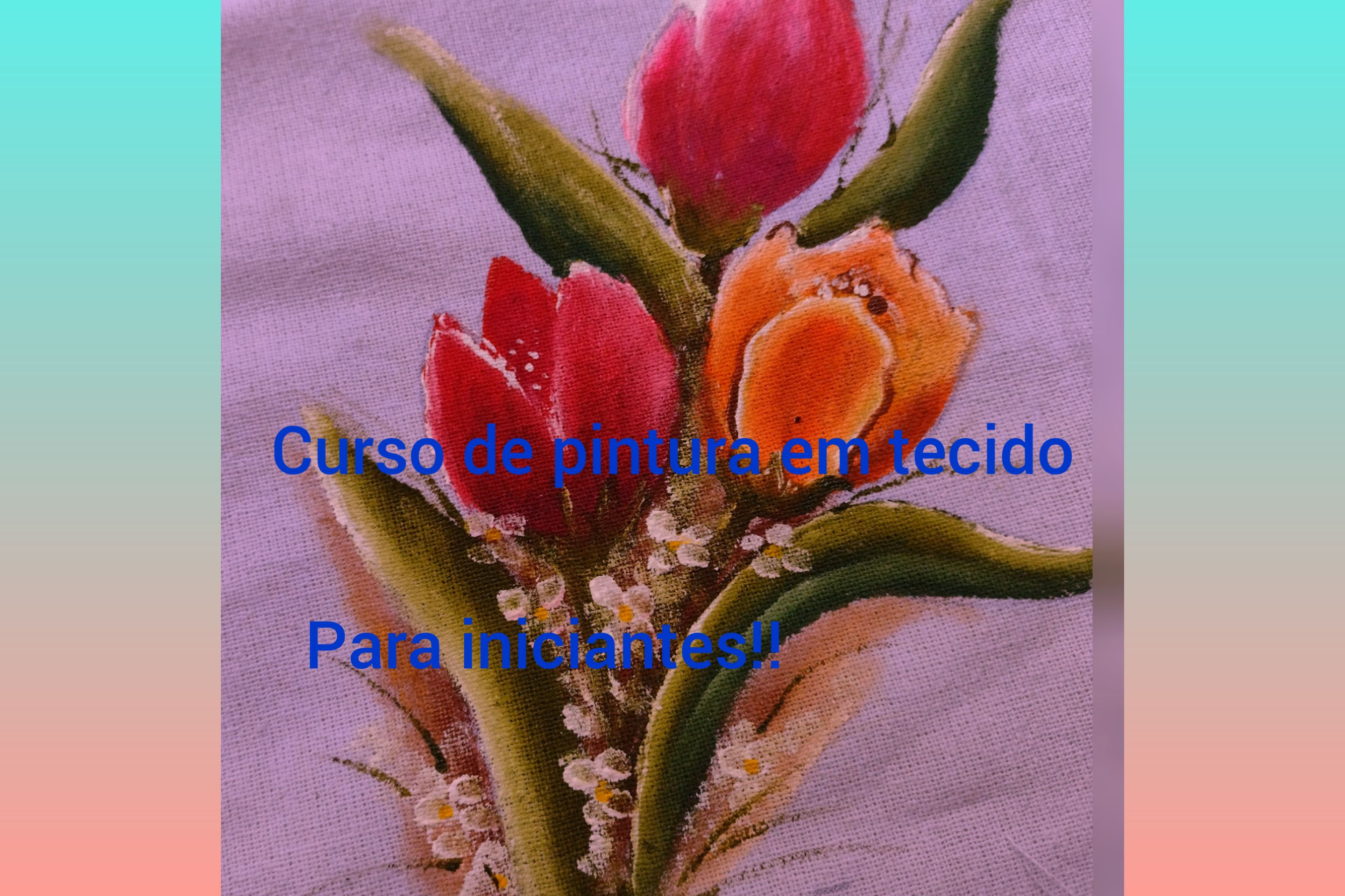 Imagem do curso PINTURA EM TECIDO PARA INICIANTES