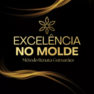 Imagem de EXCELÊNCIA NO MOLDE criado por Renata na hotmart