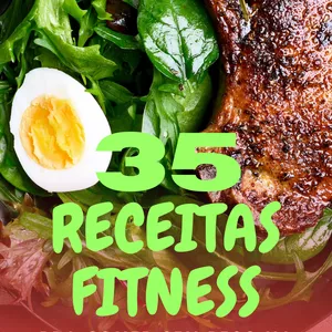 Imagem de capa para o Ebook 35 Receitas Fitness 