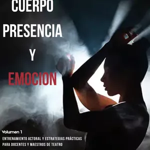 Imagen de portada para Ebook CUERPO, PRESENCIA Y EMOCION