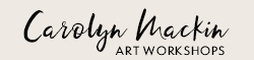 Carolyn Mackin's Art Workshops