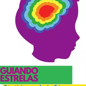 Imagem de capa para o Ebook Guiando Estrelas: Estratégias para Apoiar Crianças com Transtorno do Espectro Autista na Sala de Aula