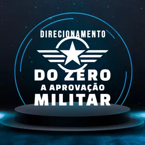 Imagem principal do produto Direcionamento do Zero à Aprovação Militar!