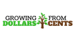 Growing Dollars from Cents