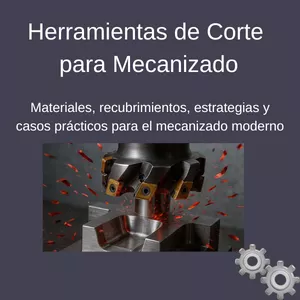 Imagen de portada para Ebook Herramientas de Corte para Mecanizado