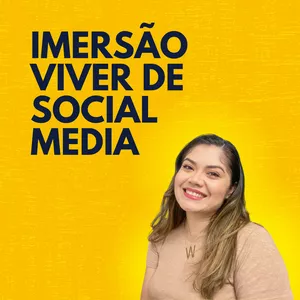 Imagem de capa para o Evento online IMERSÃO VIVER DE SOCIAL MEDIA