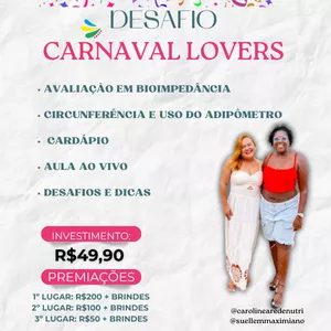 Imagem de DESAFIO CARNAVAL LOVERS criado por Nutricionista Caroline Arede na hotmart