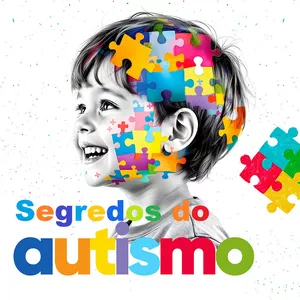 Imagem do curso Segredos do Autismo - Técnicas Comprovadas para Pais Aplicarem no Dia a Dia em Casa
