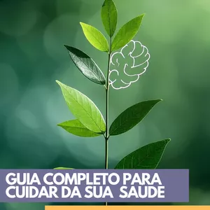 Imagem de capa para o Ebook Guia Completo para Cuidar da Sua  Saúde Mental e Emocional