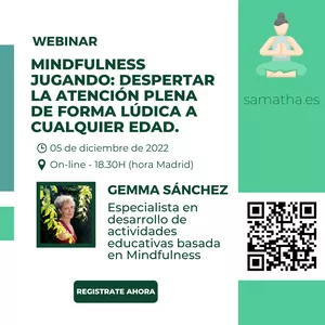 Imagen de portada para Evento online Webinar: Mindfulness lúdico. Despertar la atención plena de forma lúdica a cualquier edad.