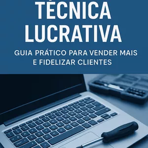 Imagem de capa para o Ebook 	Como Vender Mais na Assistência Técnica: Estratégias Simples e Poderosas