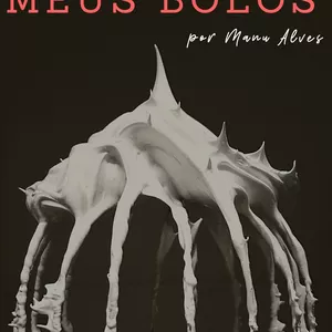 Imagem de capa para o Ebook Meus Bolos