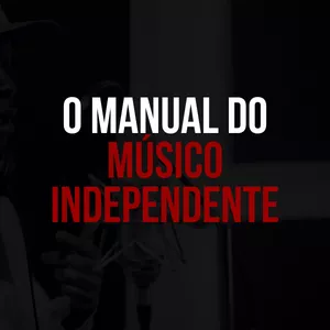 Imagem de capa para o Curso online MANUAL DO MÚSICO INDEPENDENTE - AOM