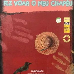 Imagem de capa para o Ebook Livro Infantil Fez voar o meu chapéu