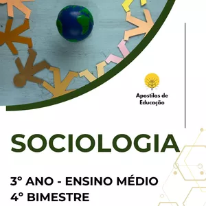 Imagem de capa para o Ebook Sociologia 3º Ano 4º Bimestre (Ensino Médio) - Apostila com Planos de Aula