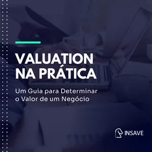 Imagem de capa para o Curso online Valuation na Prática: Um Guia para Determinar o Valor de um Negócio