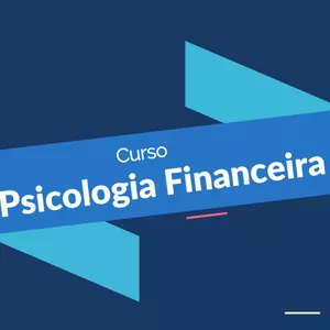 Imagem de capa para o Curso online Psicologia Financeira