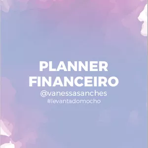 Imagem de Planner Financeiro  criado por Vanessa Sanches na hotmart