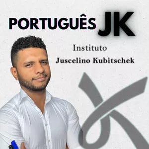 Português JK - banca Juscelino Kubitscheck por Prof. Caio Carvalho